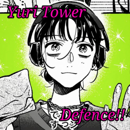 yuri tower defence!! [ALPHA]