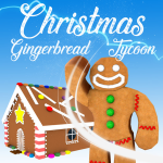 Christmas Gingerbread Tycoon 🎅