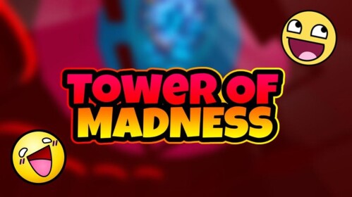 Tower of Madness