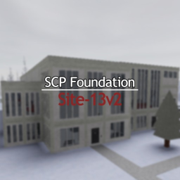 [SCP] Site-13v2