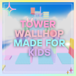 Tower Wallhop Made For Kids