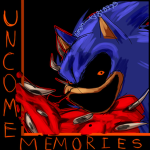 Uncome Memories Testing