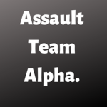 Assult Team Alpha.