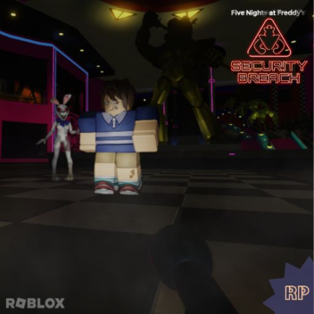 FNAF Security Breach RP!