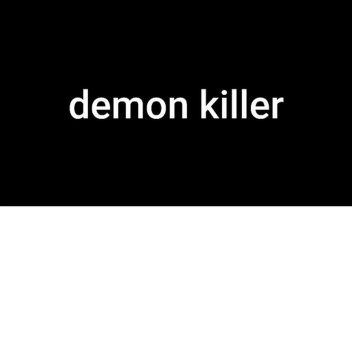 demon killer (horror)