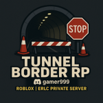 Tunnel Border RP ERLC