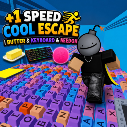 +1 Speed Cool Escape | Butter & Keyboard & Needoh