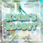 Kona's Kloset