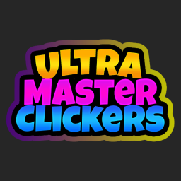 🚀Ultra Master Clickers🚀 [Beta]