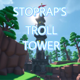 StopRap's Troll Tower!