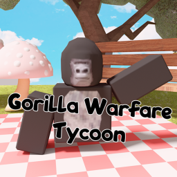 Gorilla Warfare Tycoon [NEW]