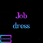 Job dress