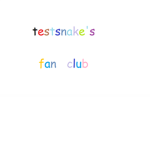 testsnake's  fan club