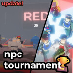 [🔴🔵 TILES] npc tournament 🏆