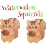 Watermelon Squirrels