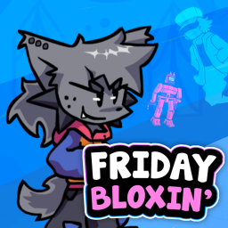 Friday Bloxin