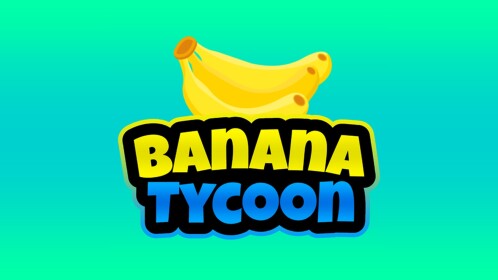 Banana Tycoon