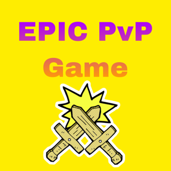 Epic PvP Game!!!