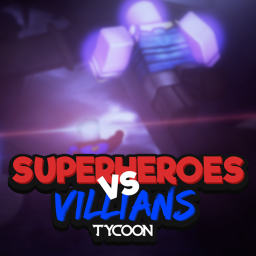 Superheroes VS Villains Tycoon [BETA]