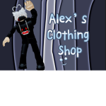 Alex’s clothing shop :3