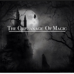 The Orphanage Of Magic