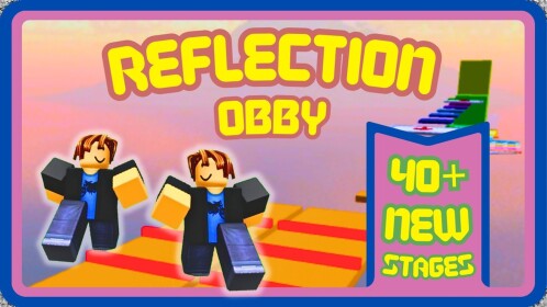 Reflection Obby
