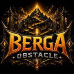 B3RGA OBSTACLE