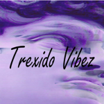 Trexido Vibez