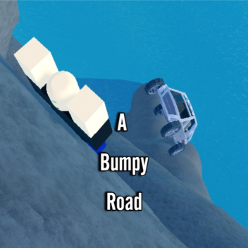 (NEW) A Bumpy Road