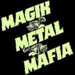 Magick Metal Mafia