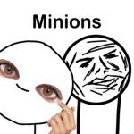 JustThatGuy’s Minions