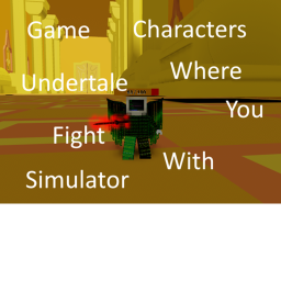 Game where you fight with UT characters simulator
