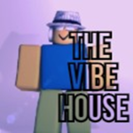 [ The Vibe House ]
