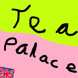 Tea Palace [NEW]