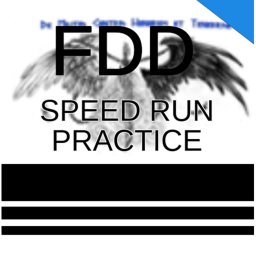Speed Run Practice FDD