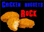 chicken nugget lovers!!