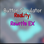 Button Simulator Reality 2: Rewrite Expanded