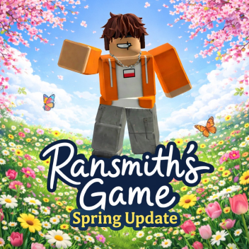 [🌸SPRING] Ransmith's Game
