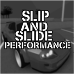 Slip & Slide Performance