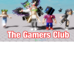 THE GAMERS CLUB: by indyj72