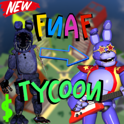 FNAF Tycoon