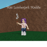 Miss Lumberjack Maddie's Lumberjacks