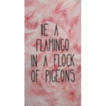 Flamingos are Forever