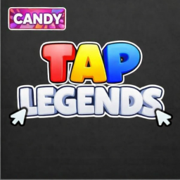 Tap Legends [Candy🍭]
