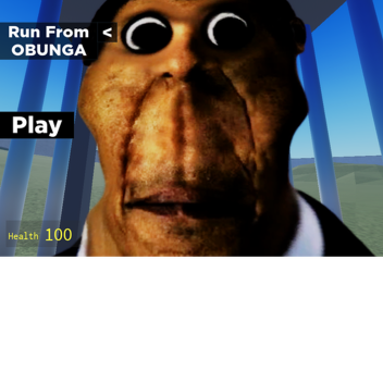 Run From OBUNGA [UPDATE]