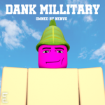dank millitary