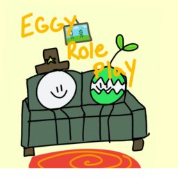 Eggy Roleplay!