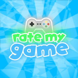 Rate My Game! [NEW!]