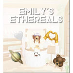 + | Emily’s Ethereals | +