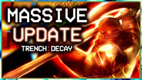 [⏳MODIFIERS] TRENCH: DECAY